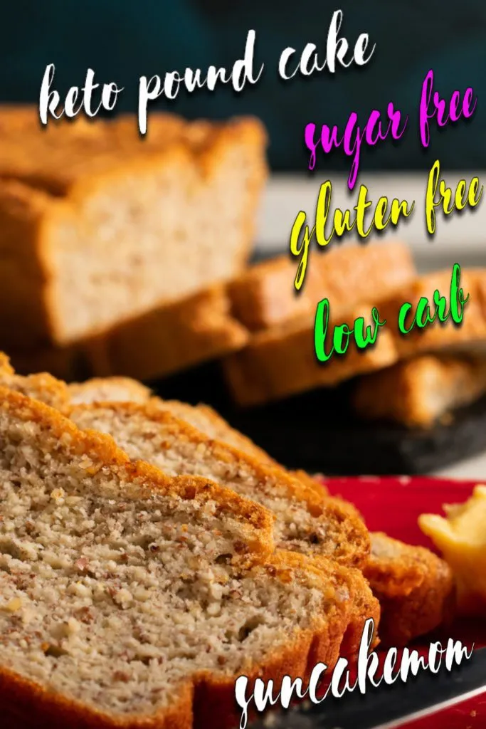 Keto-pound-cake-recipe-Pinterest-SunCakeMom